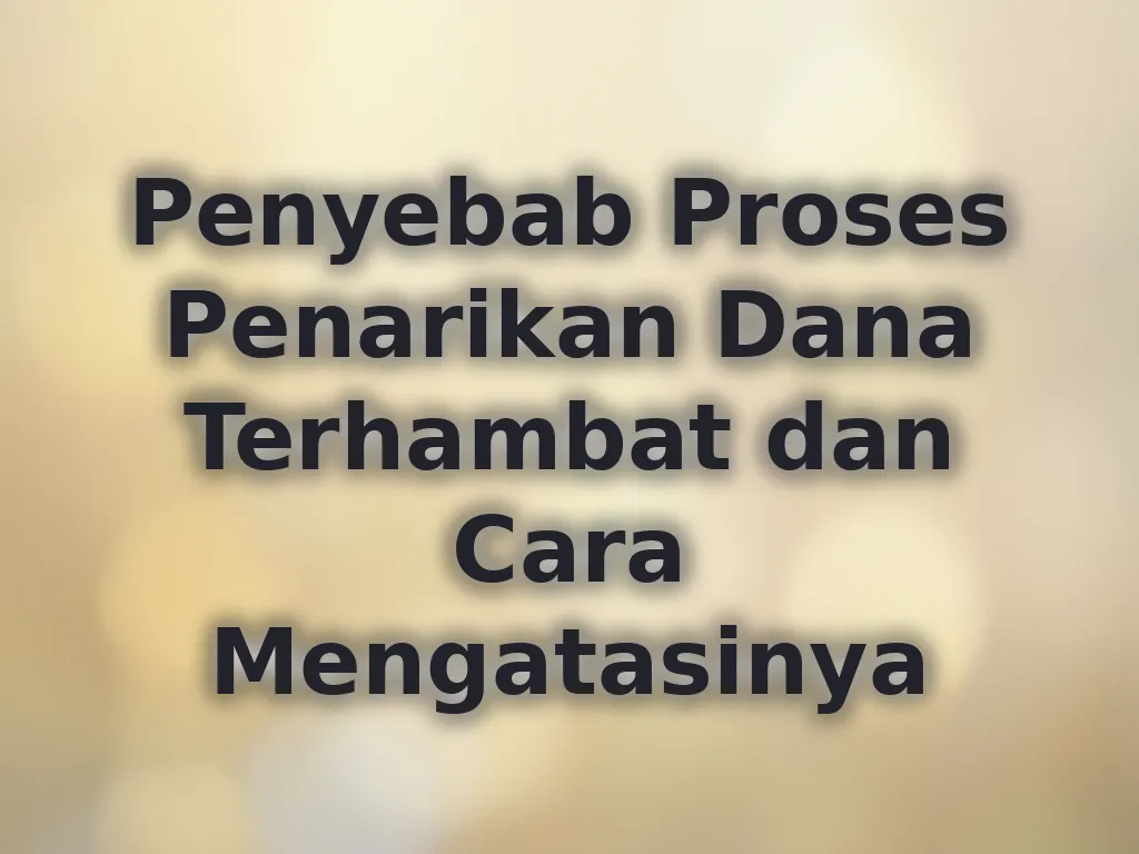 Solusi Penarikan Dana we77